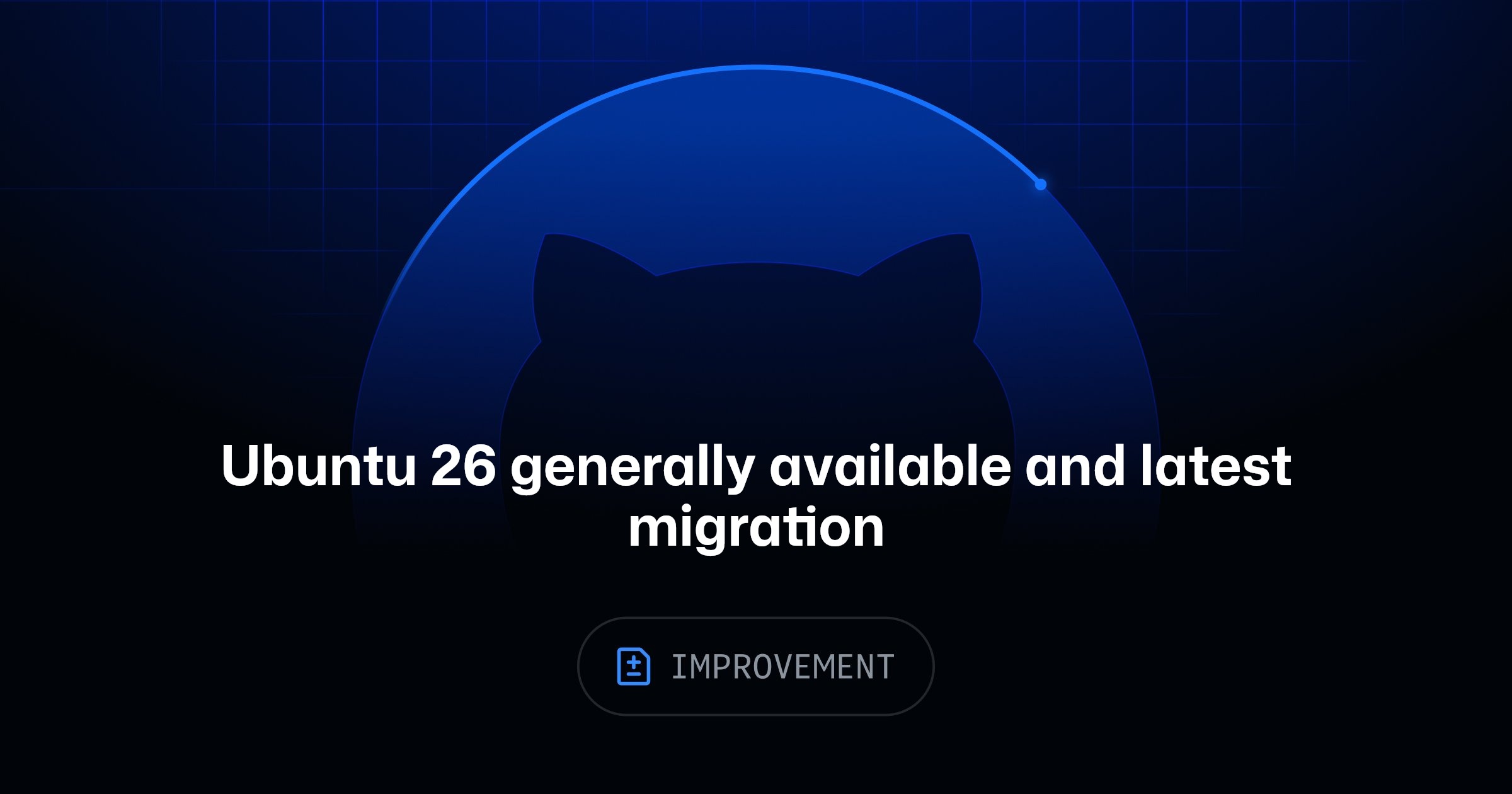 GitHub Changelog card for the Ubuntu 26 runner image GA release