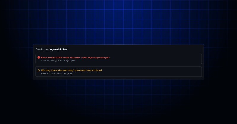 Enterprise managed settings in-product validator - GitHub Changelog