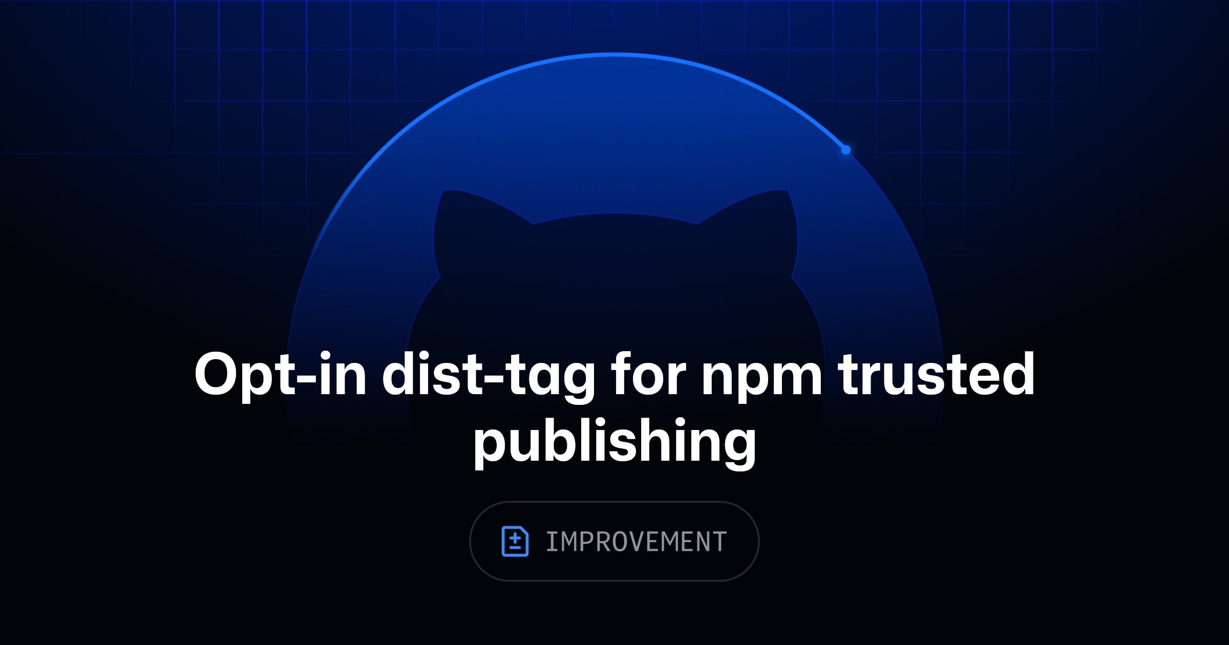 GitHub npm trusted publishing dist-tag permission settings