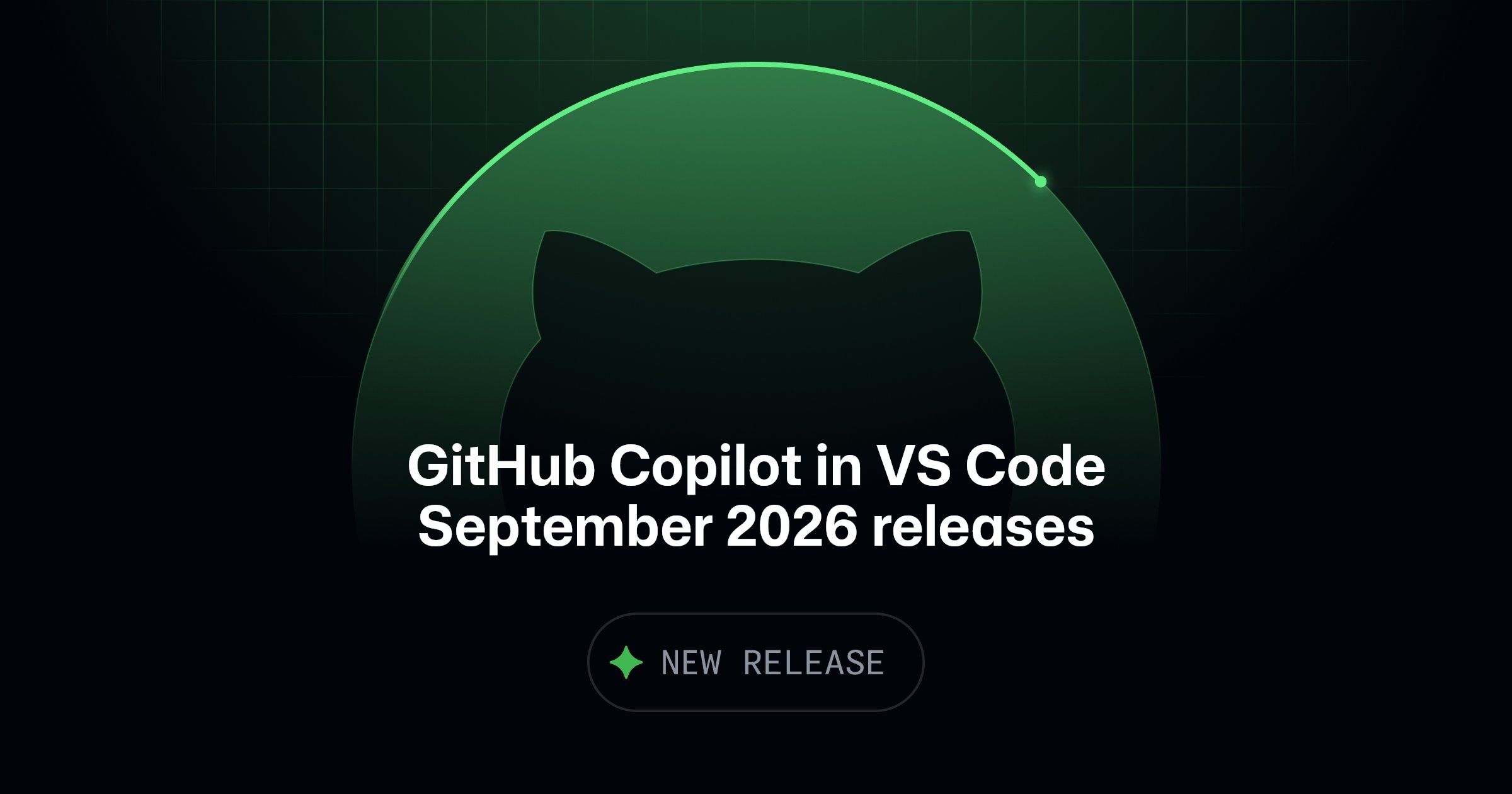GitHub Copilot in VS Code, September 2026 releases