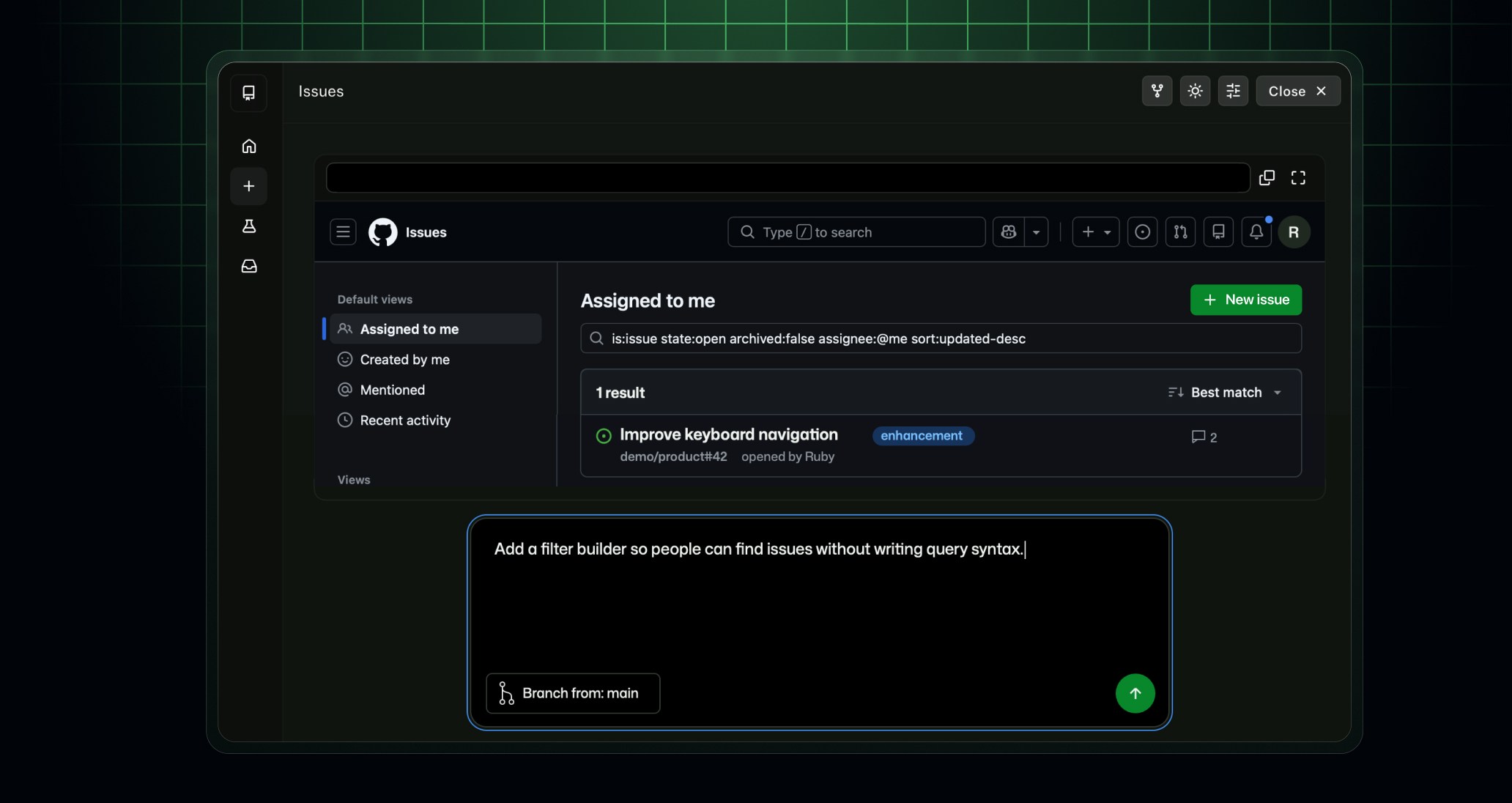 GitHub issues pulled up with a comment saying "Add a filter builder so people can find issues without writing query syntax."